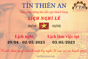 Lịch nghỉ lễ 30/4 và 1/5 _Tín Thiên An